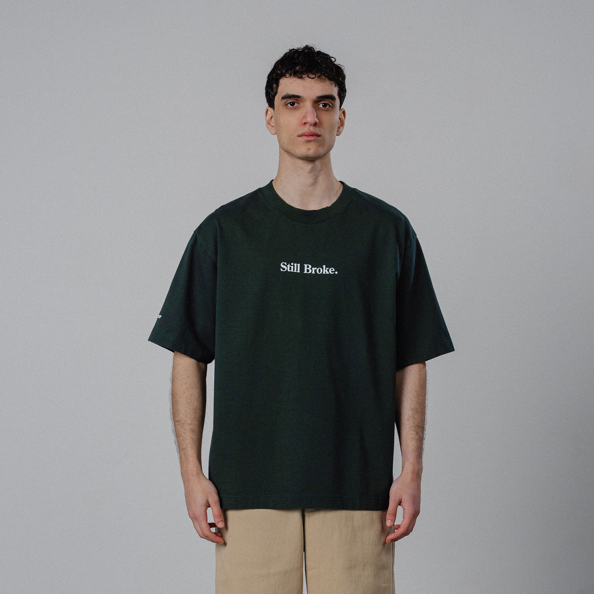 Still Broke Tee - Forest Green